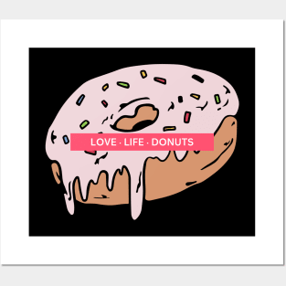 Love life donuts Posters and Art